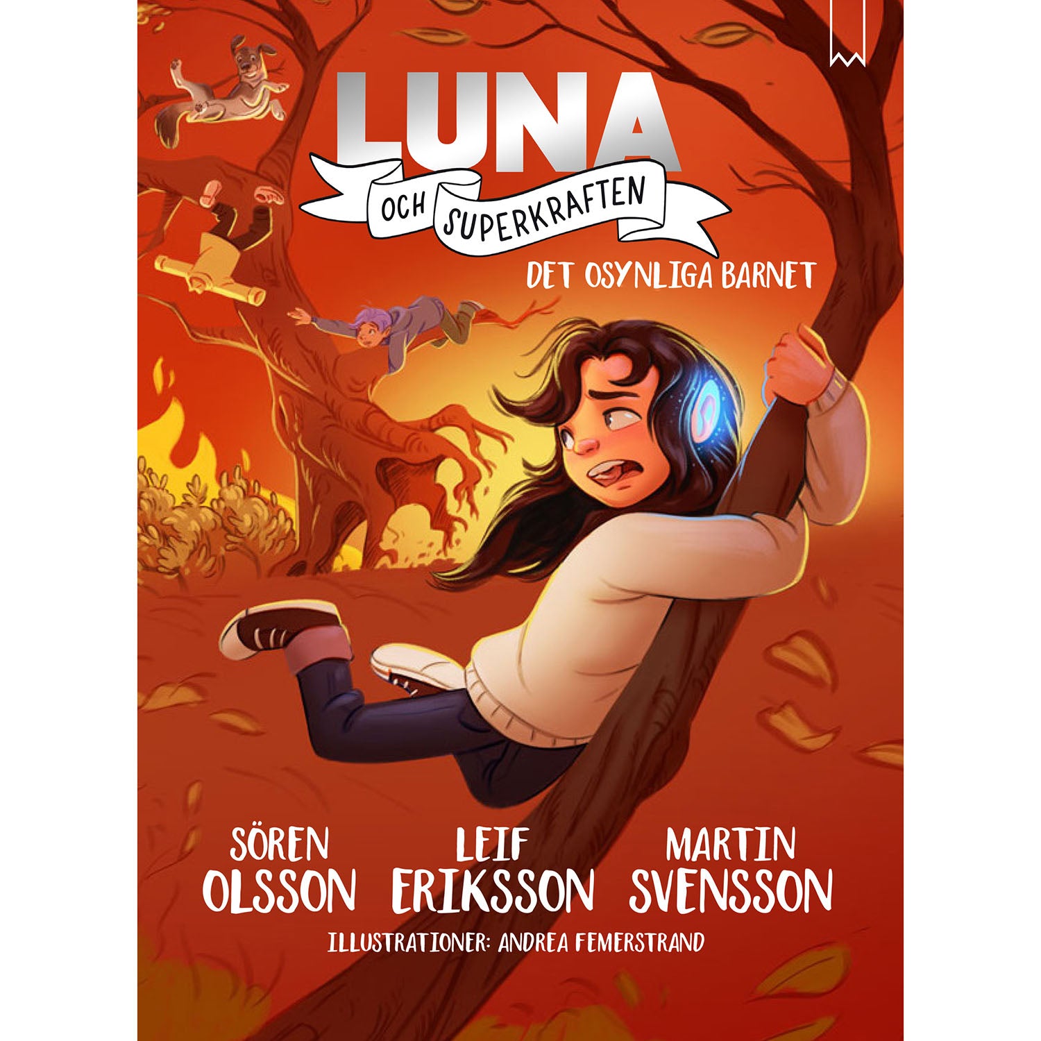 BOOKMARK FÖRLAG Luna och Superkraften: Det